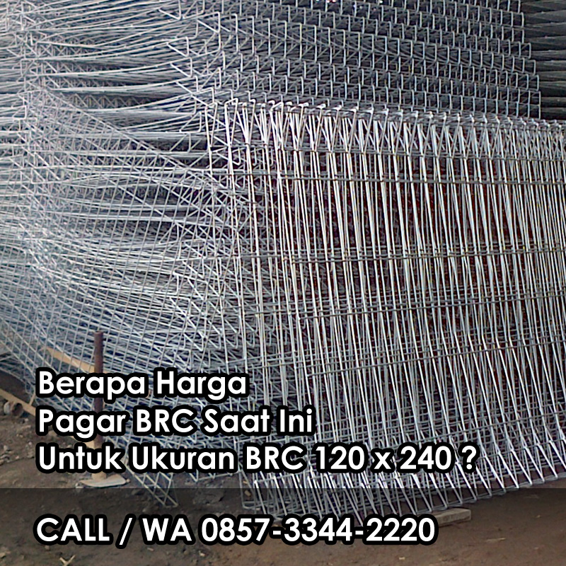 Pagar BRC 120 x 240 Galvanis - CV Graha Sukses Mandiri Surabaya